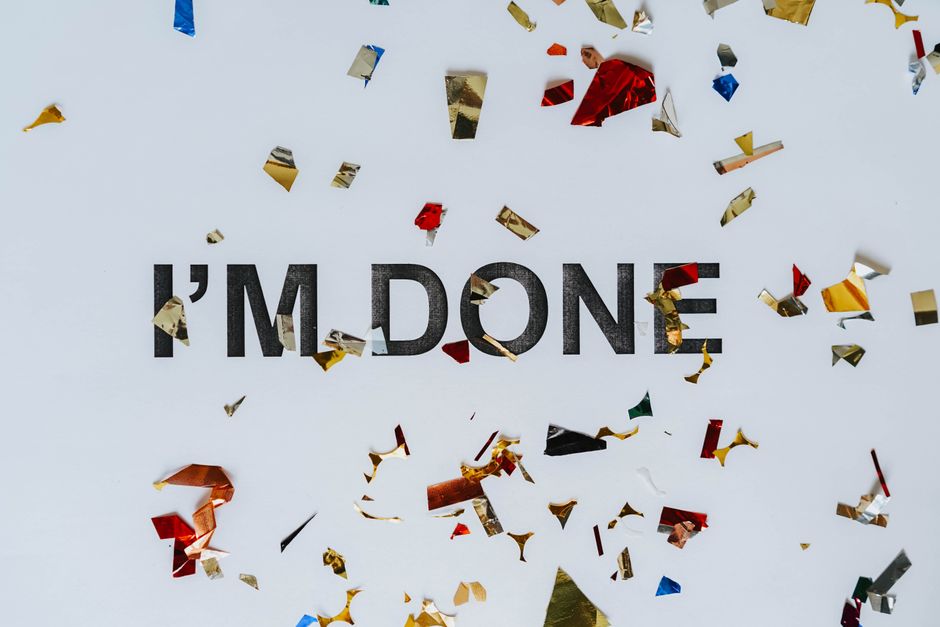 Confetti scattered with the text 'I'm Done', symbolizing celebration and accomplishment.